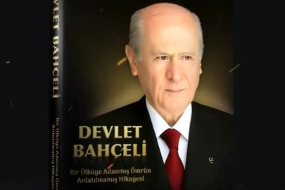 MHP Lideri Devlet Bahçeli’nin Hayatı Kitap Oldu