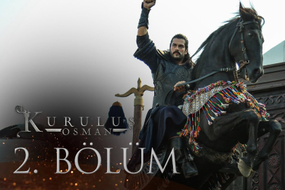 Kuruluş Osman 2. Bölüm İzle