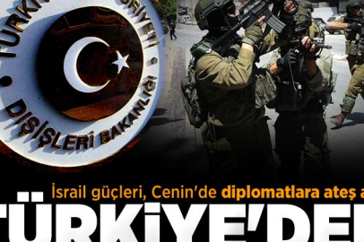 İsrail Diplomatlara saldırdı :Türkiye 'den sert tepki